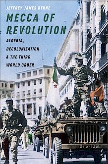 Algérie : La Mecque de la Révolution